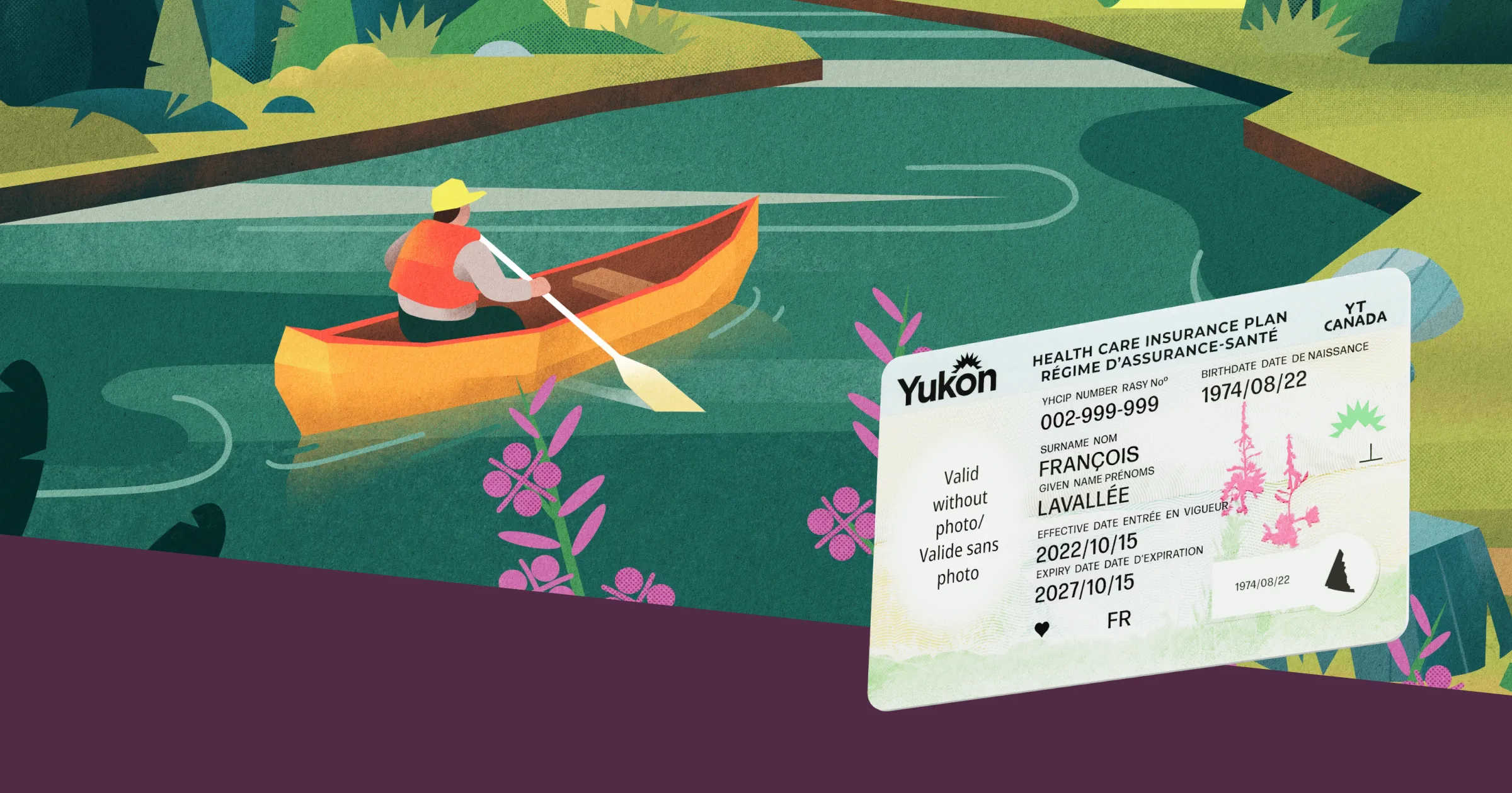 A sample Yukon Health Care Insurance Plan card superimposed over a stylized graphic illustration of a person in a life jacket paddling a yellow canoe down a green river lined with pink fireweed.